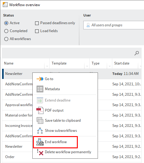 'Workflow overview' dialog box; context menu; 'End workflow' menu item