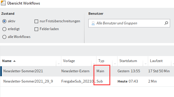 Dialog 'Übersicht Workflows'; Main- und Subworkflow