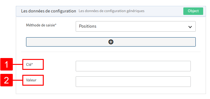 Configuration en option avec données de configuration statique pour la méthode d'entrée 'Position'