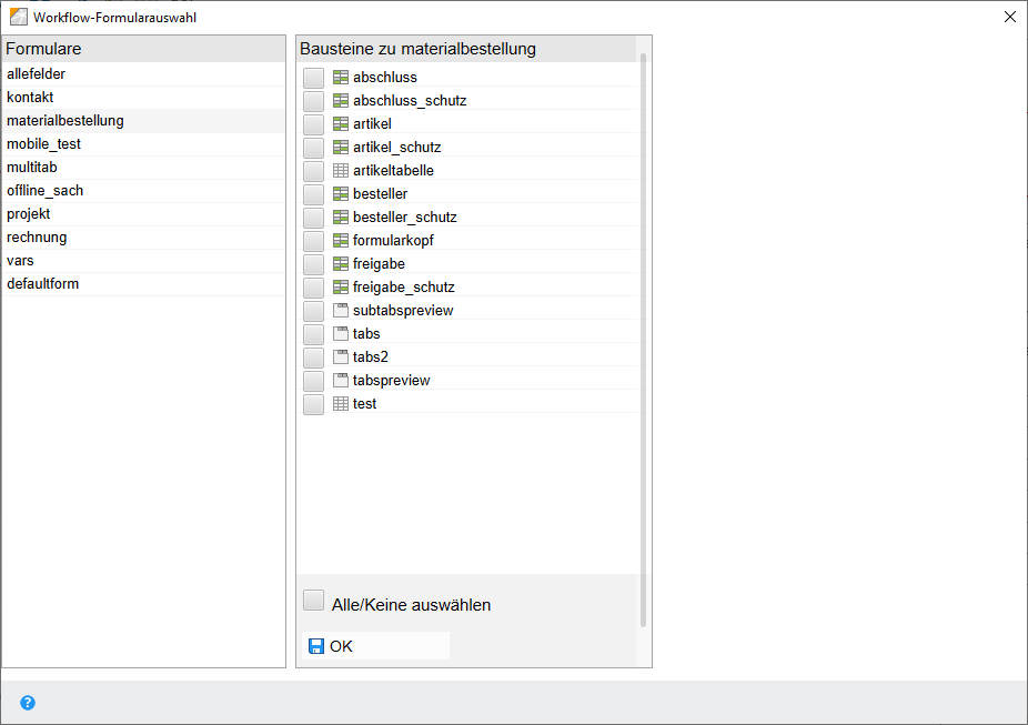 Dialog 'Workflow-Formularauswahl'; Templates des gewählten Formulars