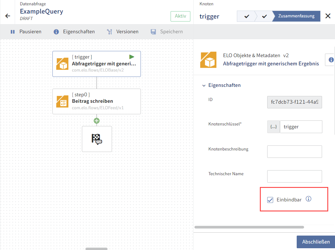 Datenabfrage-Flow mit ausgewählter Funktion 'Einbindbar' in der Konfiguration des generischen Abfragetriggers