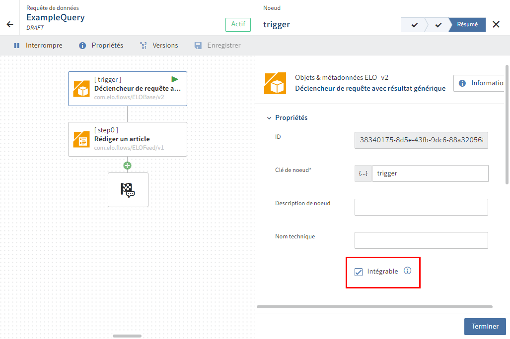 Flow de requête avec fonction sélectionnée 'Intégrable' dans la configuration du déclencheur de requête générique.