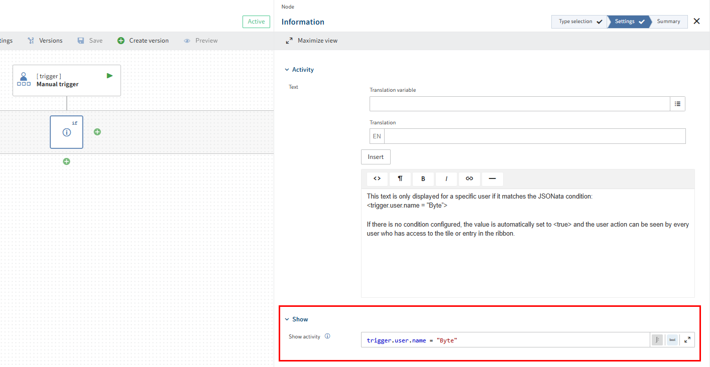 Example of a conditional activity using the 'Show activity' function