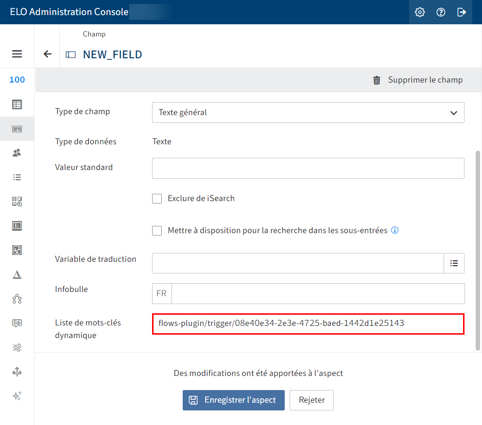 Aspect > Nouveau champ > Champ d'entrée >Liste de mots-clés dynamique