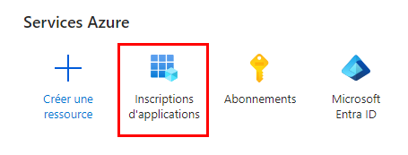 Section 'Microsoft Entra ID'; point de menu 'Enregistrements d'applications'