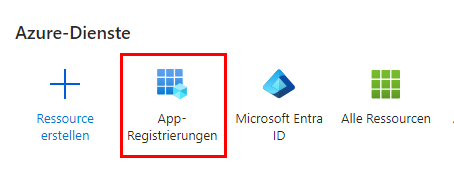 Bereich 'Microsoft Entra ID'; Menüpunkt 'App-Registrierungen'