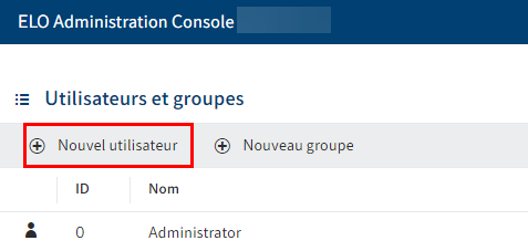 Créer un nouvel utilisateur dans la console d'administration ELO