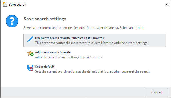 'Save search' dialog box; Overwrite favorite