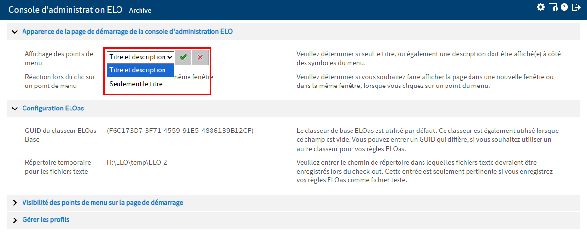 Réglage dans le mode de traitement avec menu déroulant ouvert