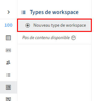 Bouton 'Nouveau type de workspace'