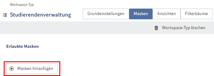 Button 'Masken hinzufügen' im Bereich 'Erlaubte Masken'