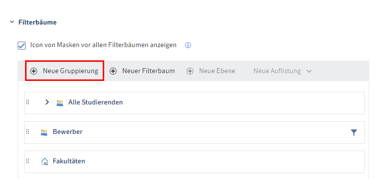 Button 'Neue Gruppierung' im Bereich 'Filterbäume'