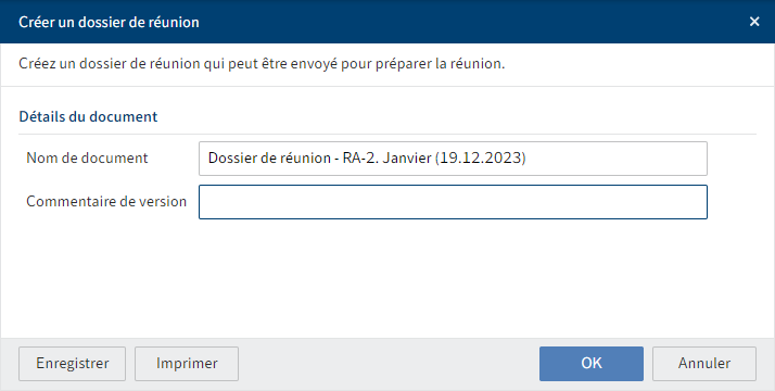 Dialogue 'Créer un dossier de réunion'