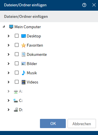Dialog 'Dateien/Ordner einfügen'