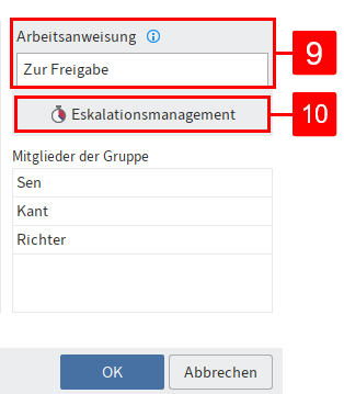 Bereich 'Benutzerauswahl und Arbeitsanweisung'; Feld 'Arbeitsanweisung' und Button 'Eskalationsmanagement'