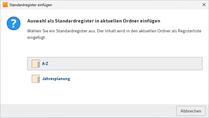 Dialog 'Standardregister einfügen'