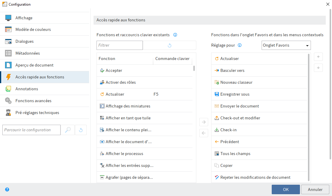 Configuration, accès rapide aux fonctions