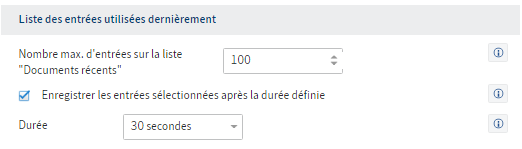 Configuration de la liste des entrées utilisées dernièrement