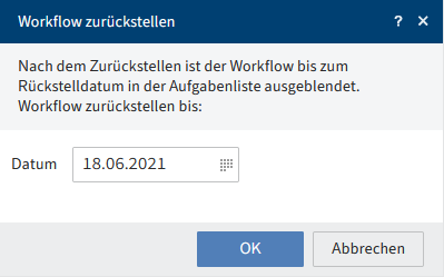Dialog 'Workflow zurückstellen'